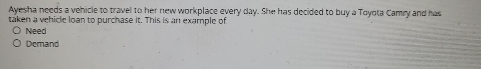 Ayesha needs a vehicle to travel to her new
