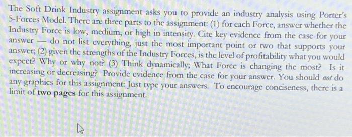 The Soft Drink Industry assignment asks you to