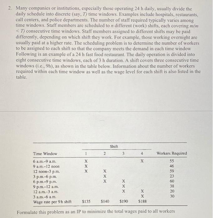 2. Many companies or institutions, especially
