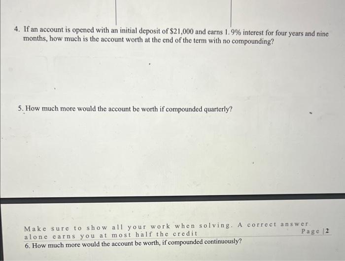 4. If an account is opened with an initial