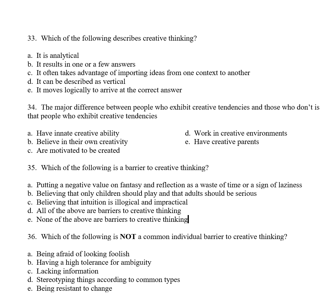 33. Which of the following describes creative