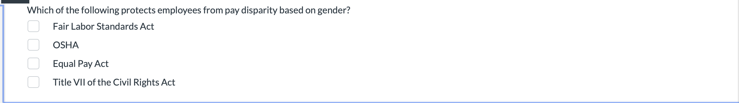 Which of the following protects employees from