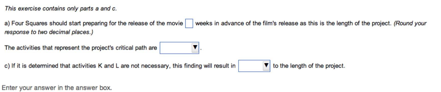 Eour Squares Productions, a firm hired to