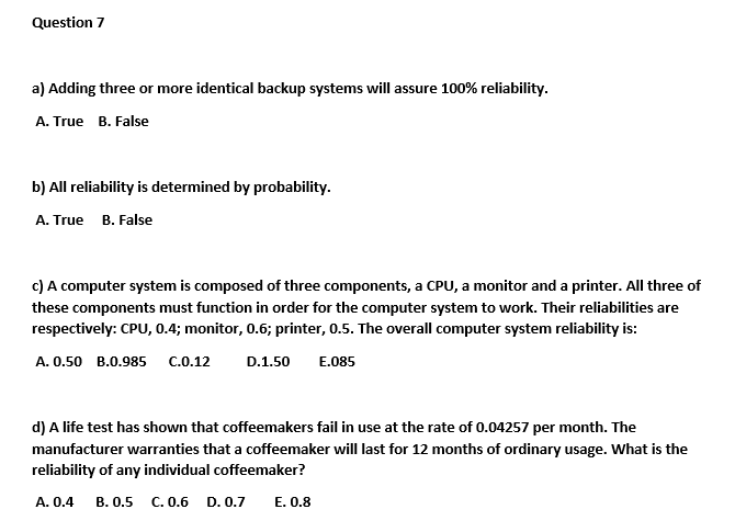 Question 7 a) Adding three or more identical