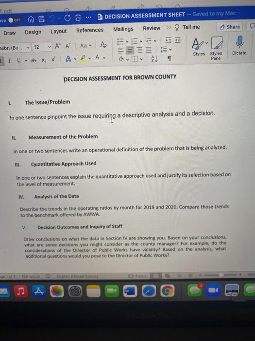 I need the decision assessment completed please