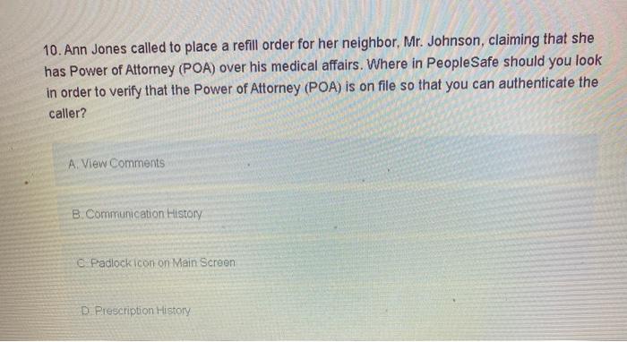 10. Ann Jones called to place a refill order for