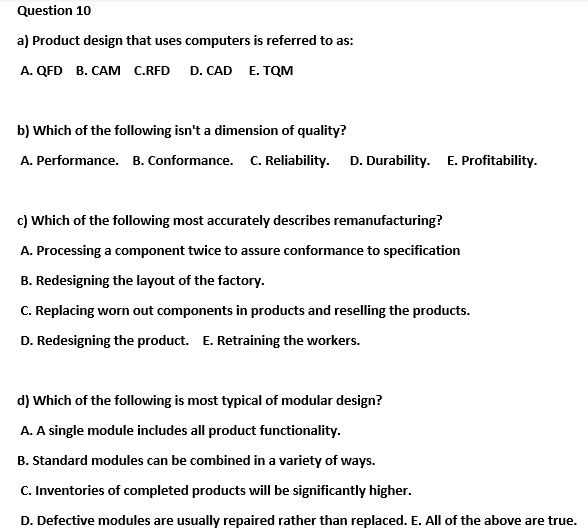 Question 10 a) Product design that uses computers