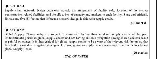 QUESTION 4 Supply chain network design decisions
