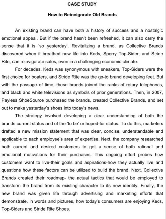 Brand Management CASE STUDY How to Reinvigorate