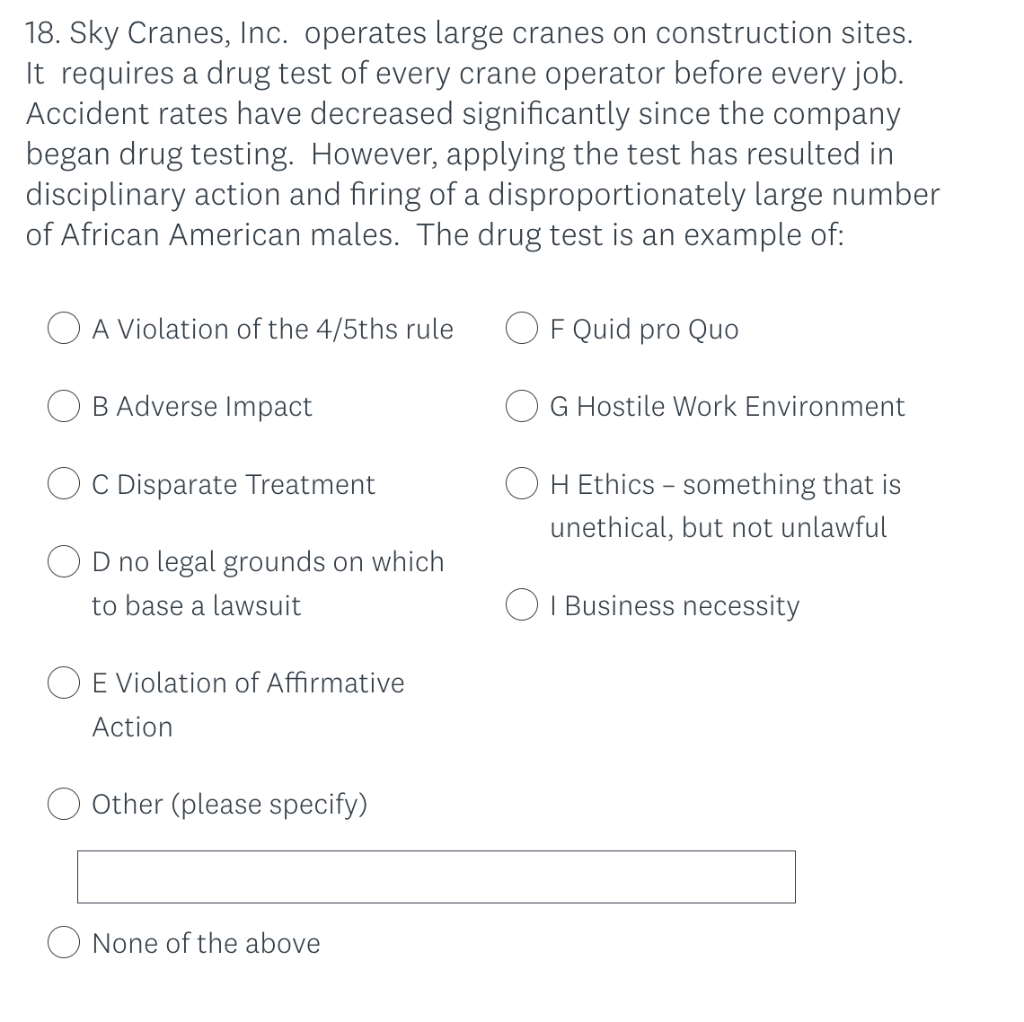 18. Sky Cranes, Inc. operates large cranes on