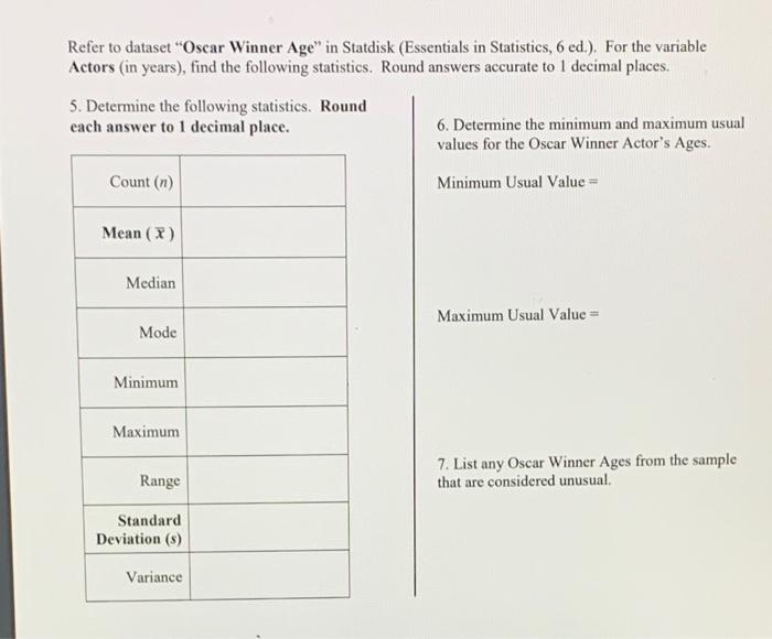 use statdisk.com to find awnsers Refer to dataset