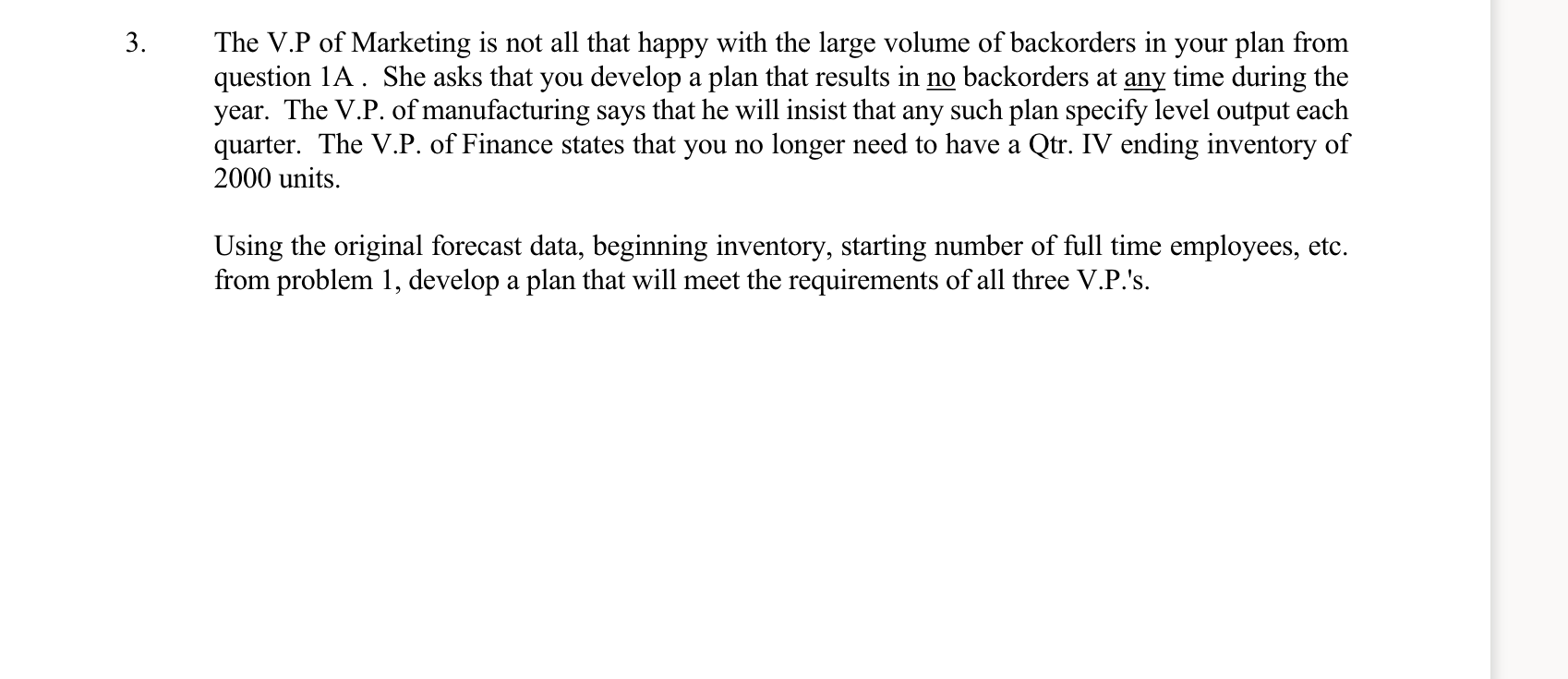 I need help with number 3 and number 4 Quarter -