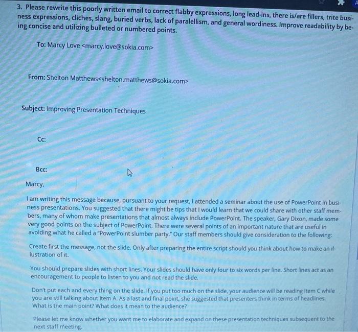 3. Please rewrite this poorly written email to