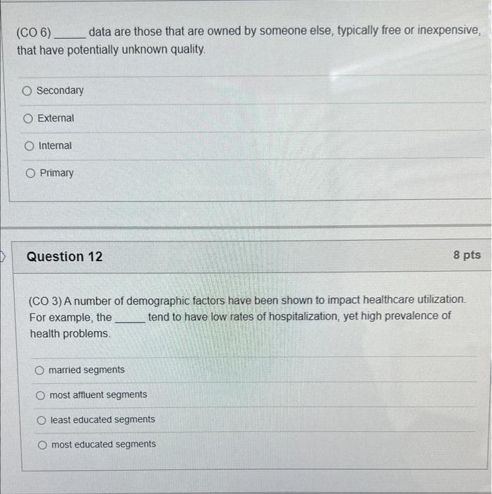 (CO 6) data are those that are owned by someone