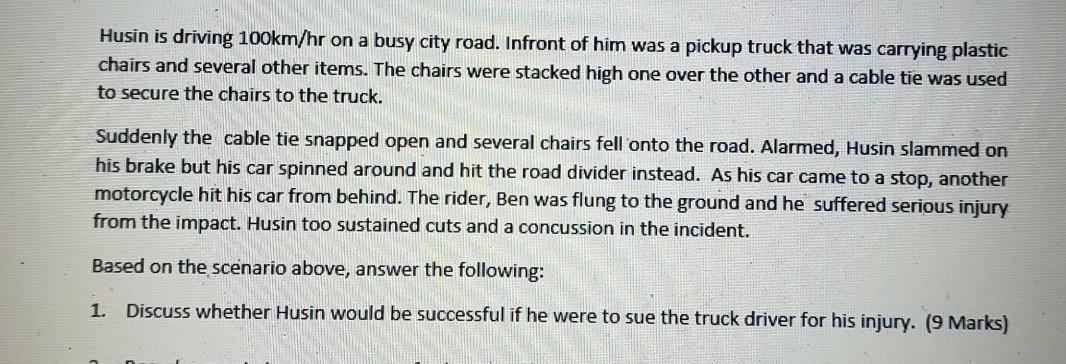 Husin is driving 100km/hr on a busy city road.