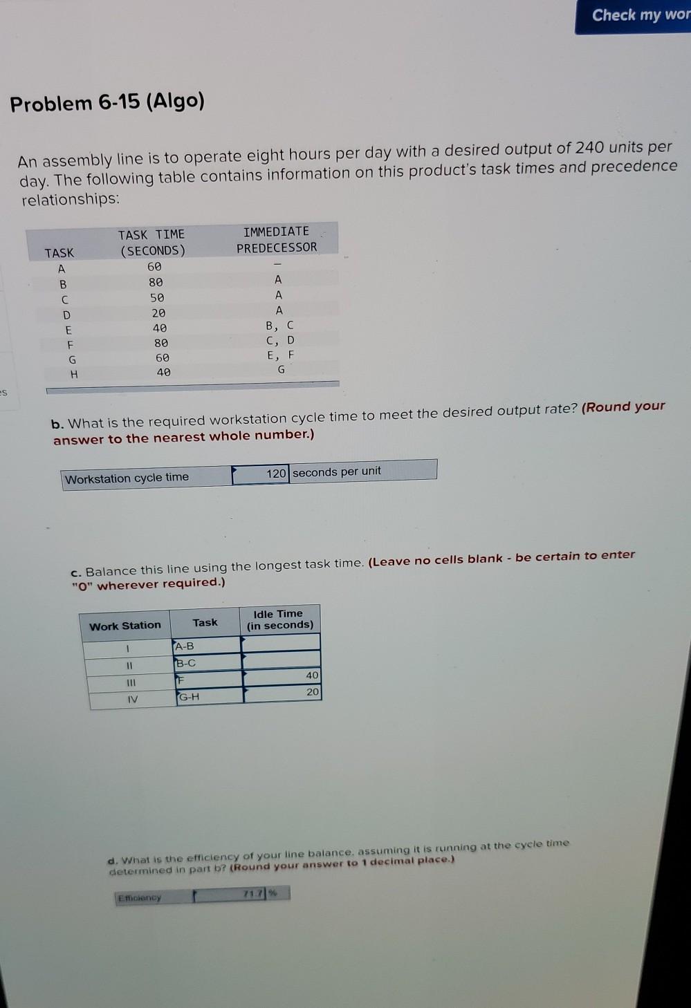 Check my wor Problem 6-15 (Algo) An assembly line