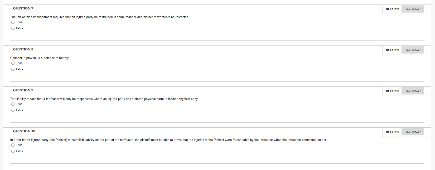 QUESTION 7 10 points Save Answer The tort of