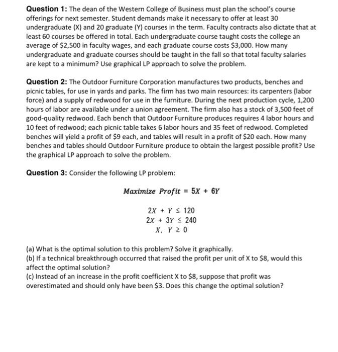 please help me to solve this Question 1: The dean