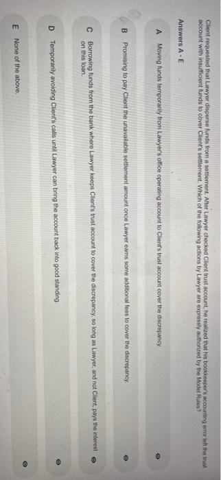 Client requested that Lawyer disperse funds from