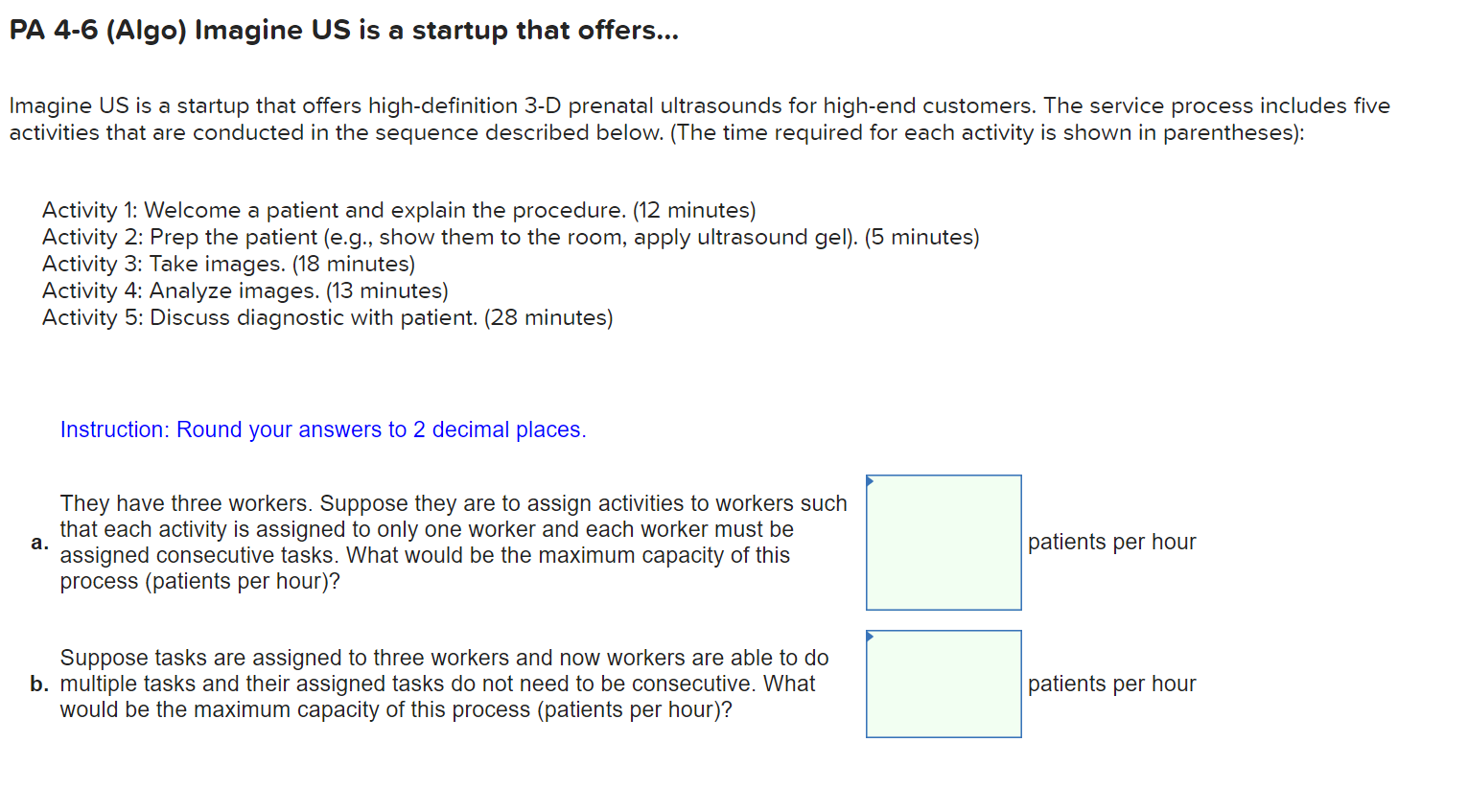 PA 4-6 (Algo) Imagine US is a startup that
