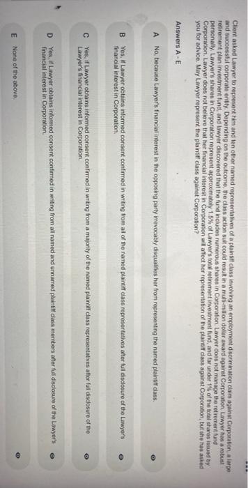 Client asked Lawyer to represent him and ten