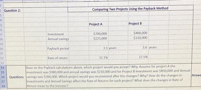 Question 1: COMPARING TWO PROJECTS UNSING NET