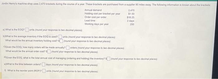 a) What is the EOO? units (round your mesponse to