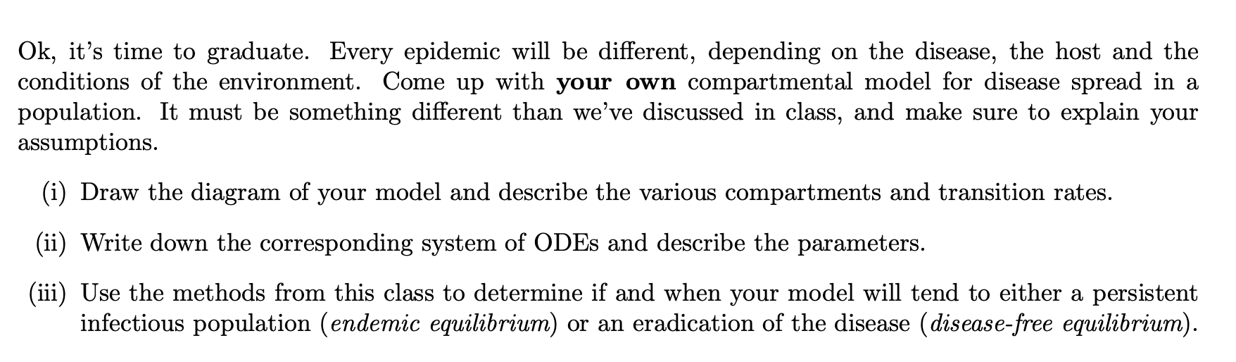 Show a model different from SIR model. Ok, it's