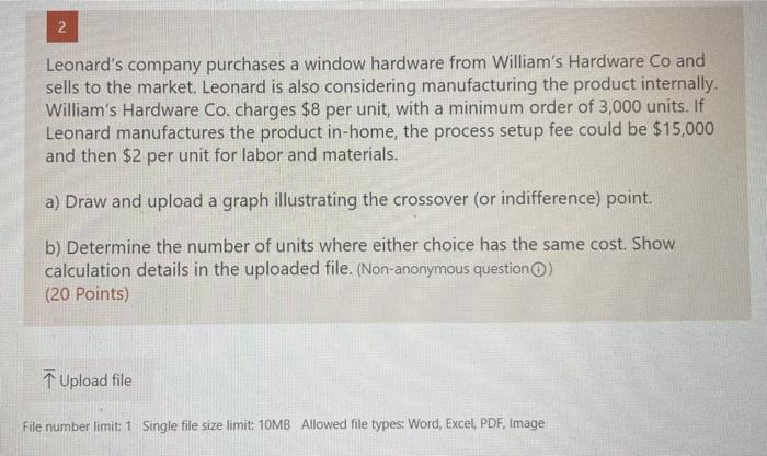 2 Leonard's company purchases a window hardware