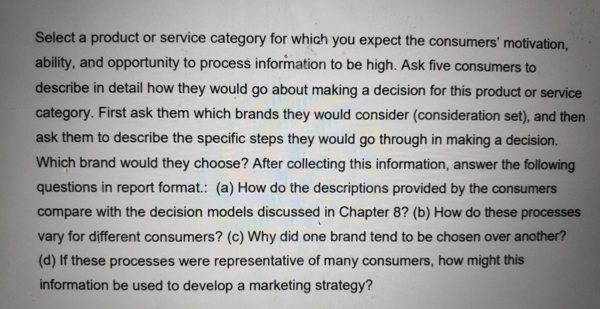 CONSUMER BEHAVIOR Select a product or service