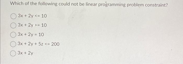 Which of the following could not be linear
