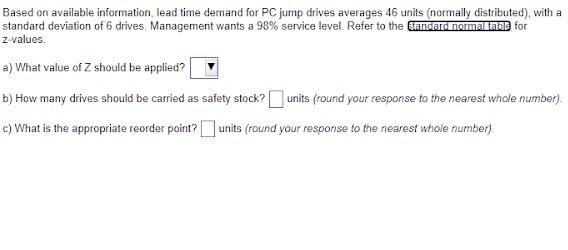 Based on available information, lead time demand