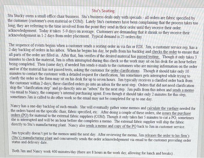 Stu's Seating Stu Stucky owns a small office