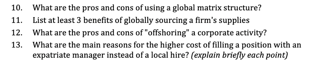 10. What are the pros and cons of using a global