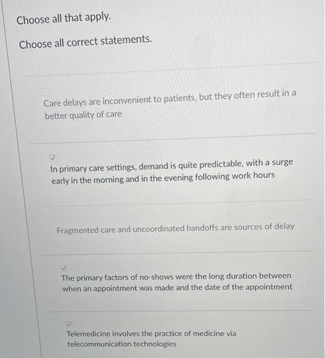 Choose all that apply. Choose all correct