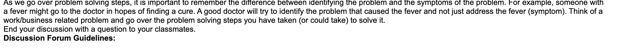 As we go over problem solving steps, it is