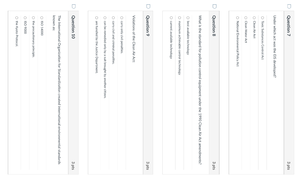 Question 7 3 pts Under which act was the EIS