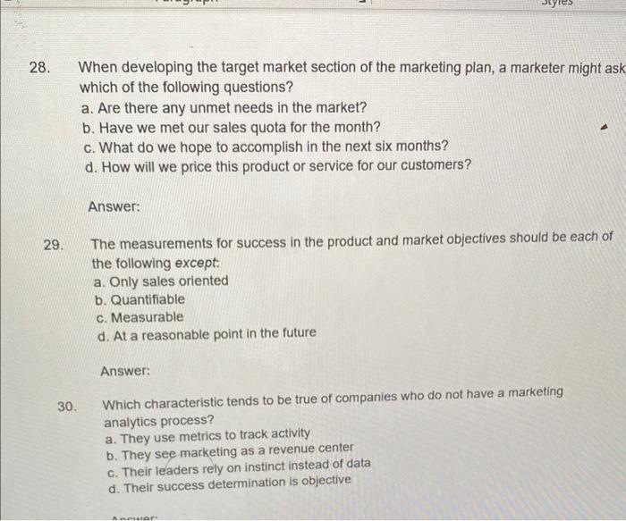 help me 8. When developing the target market