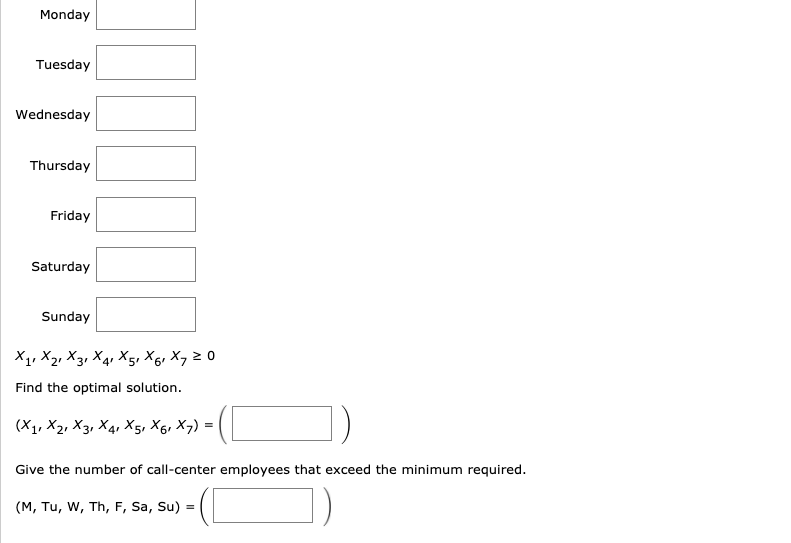 A linear programming computer package is needed.