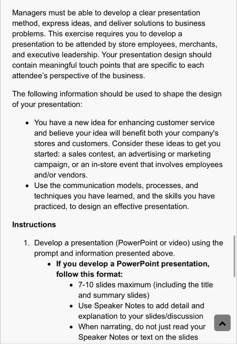 Managers must be able to develop a clear