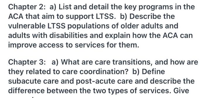 Chapter 2: a) List and detail the key programs in