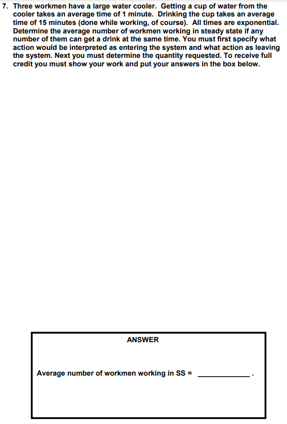 7. Three workmen have a large water cooler.