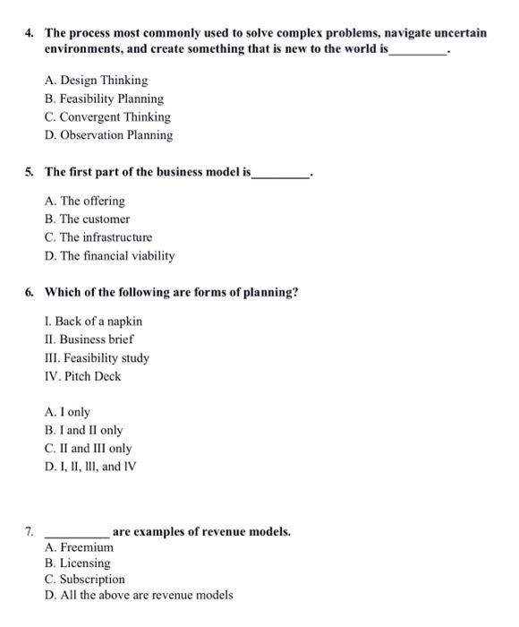 4. The process most commonly used to solve