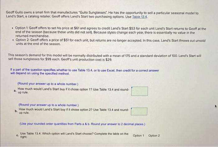 Geoff Gullo owns a small firm that manufactures