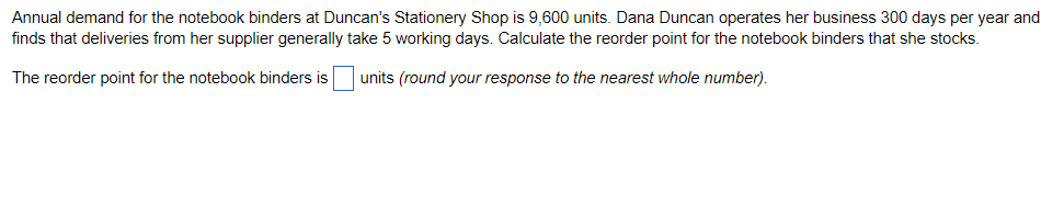 Annual demand for the notebook binders at