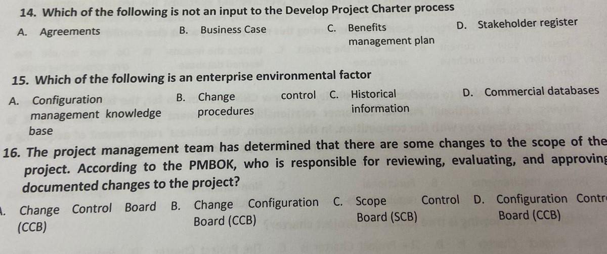 14. Which of the following is not an input to the