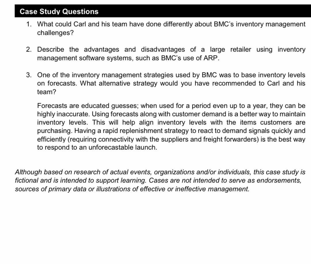 Case Study Questions 1. What could Carl and his
