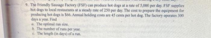 7. A manager receives a forecast for next year.
