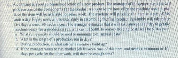 7. A manager receives a forecast for next year.