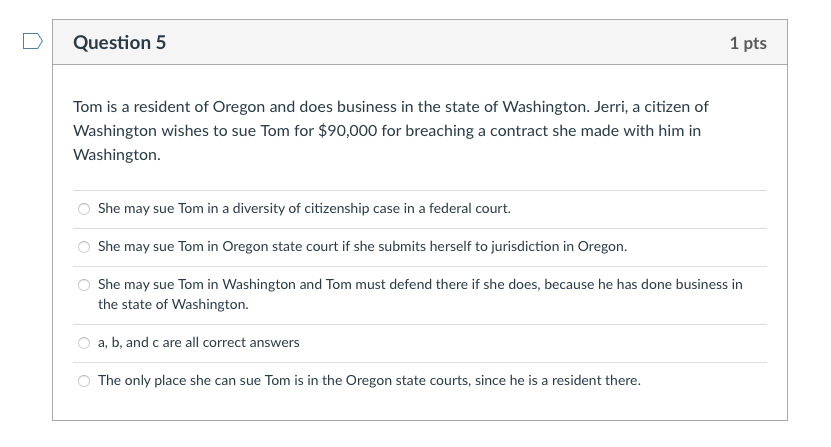 pls help D Question 5 1 pts Tom is a resident of